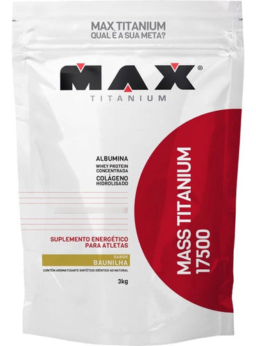 Mass Titanium 17500 (3kg) - Sabor Baunilha